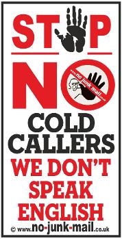 No English, No Cold Calling Sign, No Cold Callers Sign, No Cold Calling Vinyl Sticker, No Canvassing Sign, No Sales People Warning Notice, No Hawkers, No Pedlars, No Charities, No Relious Groups.